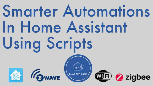 Build Smarter Automations in Home Assistant Using Scripts