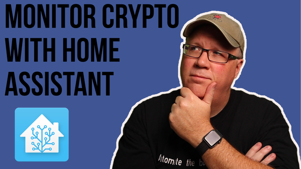 Monitor the Crypto Market with Home Assistant